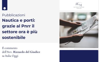 Nautica e porti: grazie al PNRR il settore ora è più sostenibile
